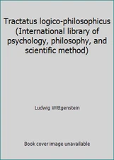 Tractatus logico-philosophicus (International library of psychology,...