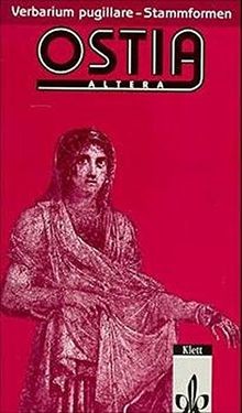 Ostia altera. Lateinisches Unterrichtswerk: Ostia altera... | Buch | Zustand gut