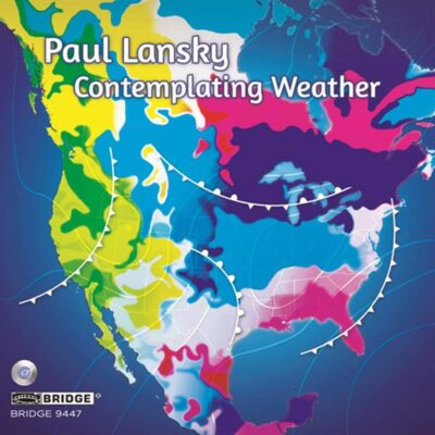 LanskyContemplating Wetter [verschiedene] [BRIDGE RECORDS BRIDGE 9447]