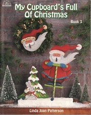 My Cupboard's Full of Christmas Book 3 Decorative Tole Painting Book