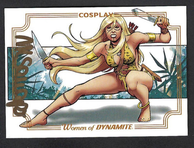 WOMEN OF DYNAMITE COSPLAY (2019) AUTOGRAPH CARD #4 MARIA LAURA SANAPO GOLD INK