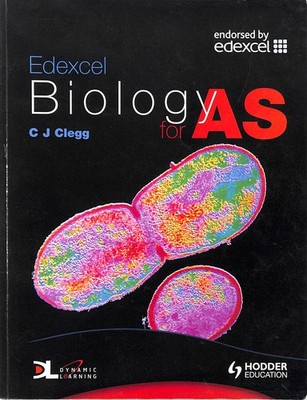 Edexcel Biology for AS by Clegg, C. J.