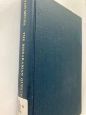The Bessarabian Question in Communist Historiography Meurs, Wim P. Van