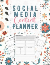Social Media Content Planner: Simple Organizer Notebook for Tracking Your Social