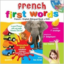 French for Kids First Words: French-English Bilingual Book  DVD