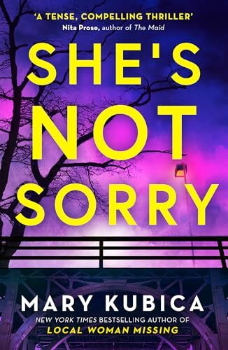 She's Not Sorry by Mary Kubica NEW Free UK Delivery