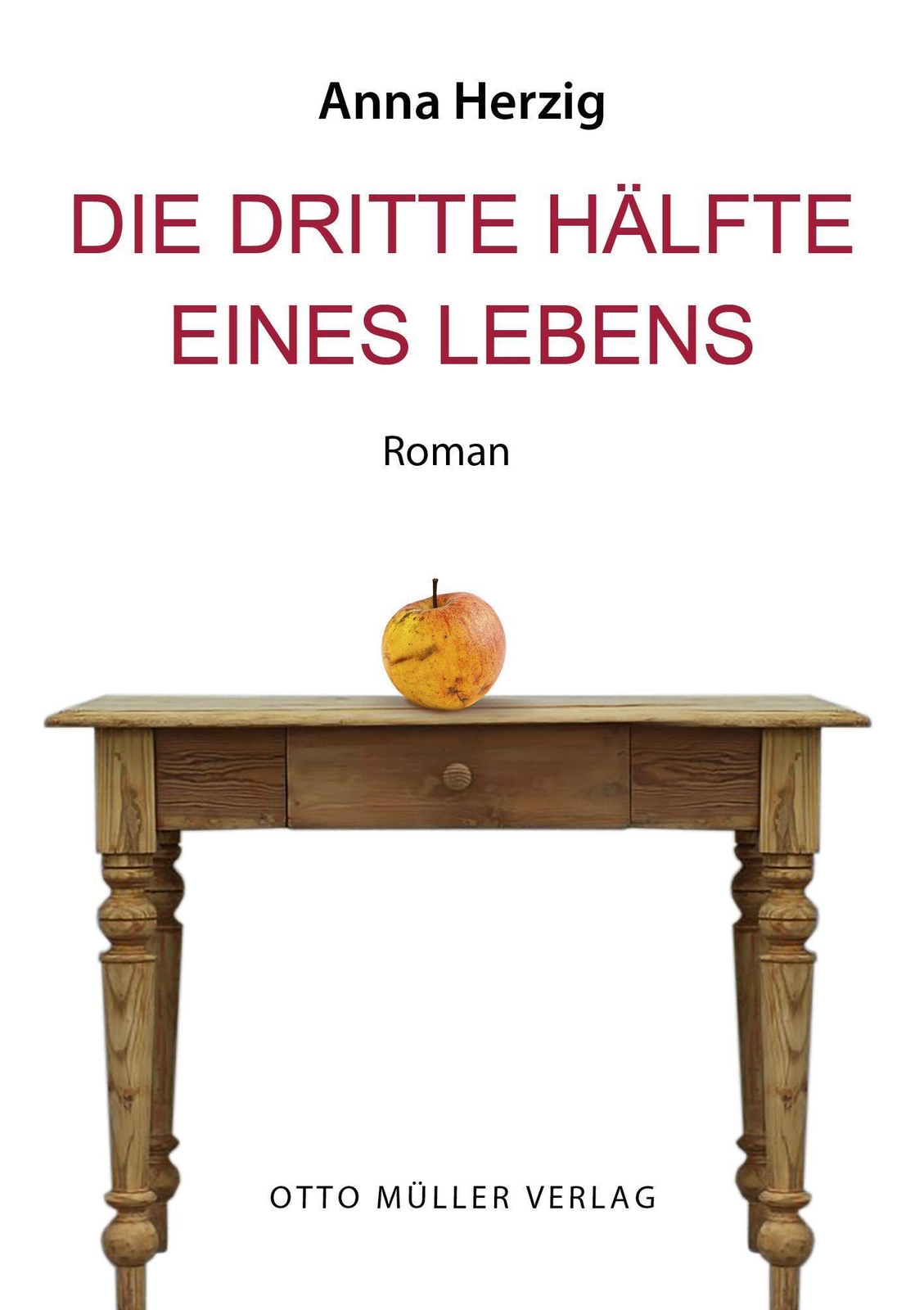 Thumbnail - Anna Herzig / Die Dritte Hälfte Eines Lebens9783701312931