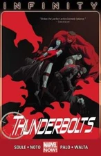 Thunderbolts Volume 3: Infinity (marvel Now) by Jefte Palo: Used