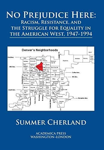 No Prejudice Here: racism, resistance, and the struggle for