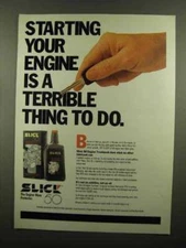 1990 Slick 50 Engine Formula Ad - Starting Is Terrible