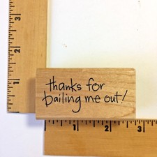 Stampendous Rubber Stamp - Bailing Me Out L229 - NEW