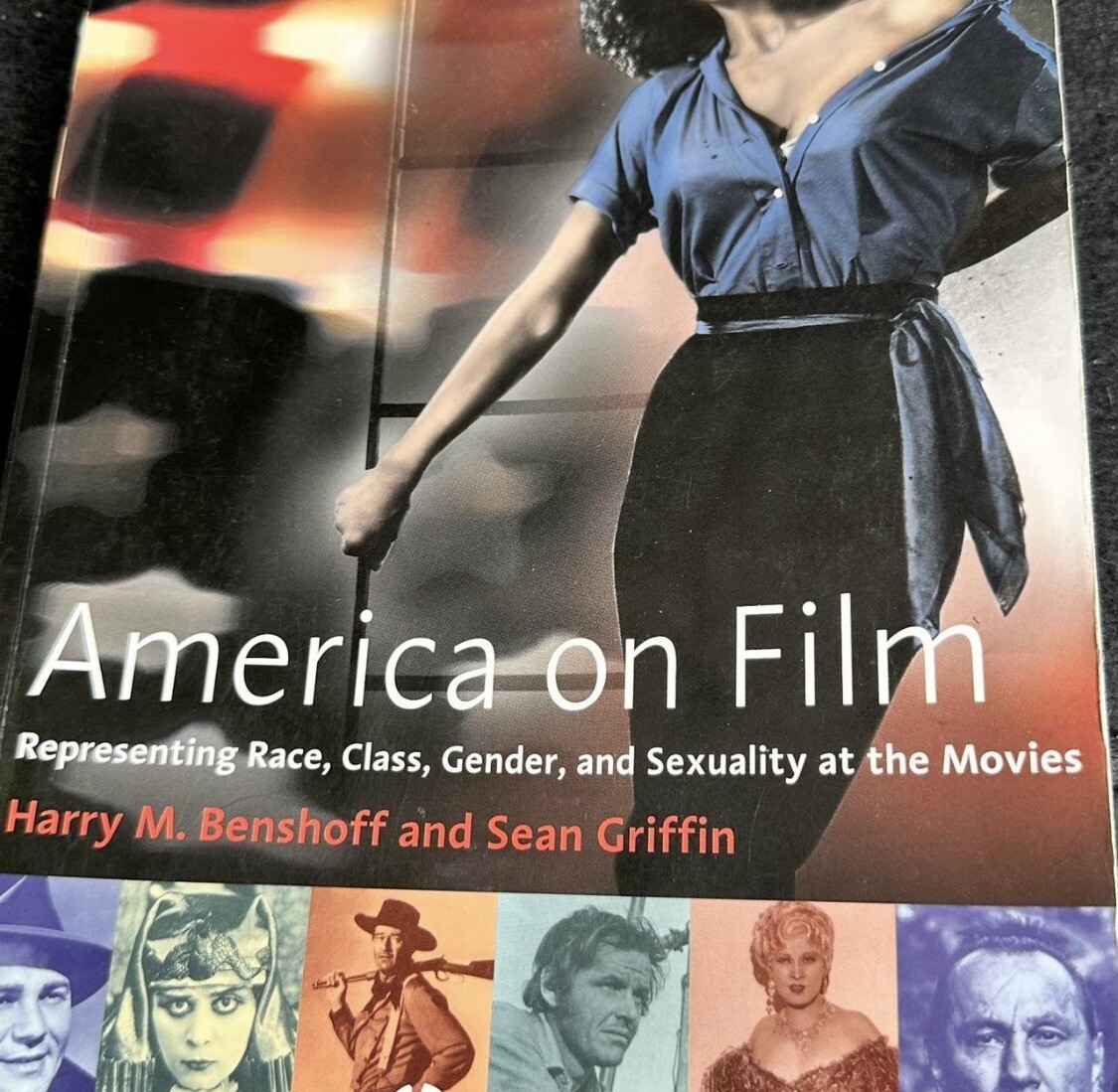 America on Film America on Film: Representing Race, Class, Gender