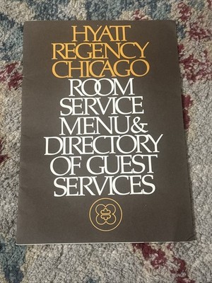 Vintage Hyatt Regency Chicago Room Service Menu & Directory Guest Services T17