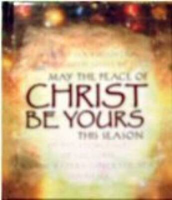 May the Peace of Christ Be Yours This Season - Hardcover - GOOD