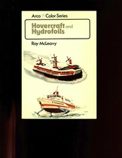Hovercraft and Hydrofoils in Color, Roy McLeavy  Arco series  SB VG