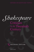 Shakespeare Criticism In The Twentieth Century | Michael Taylor | Taschenbuch
