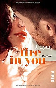 Fire in You: Roman (Wait for You, Band 7) von Lynn, J. | Buch | Zustand gut