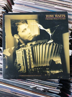 TOM WAITS VINYL franks wild years LP ORIGINAL 1st Press 1987