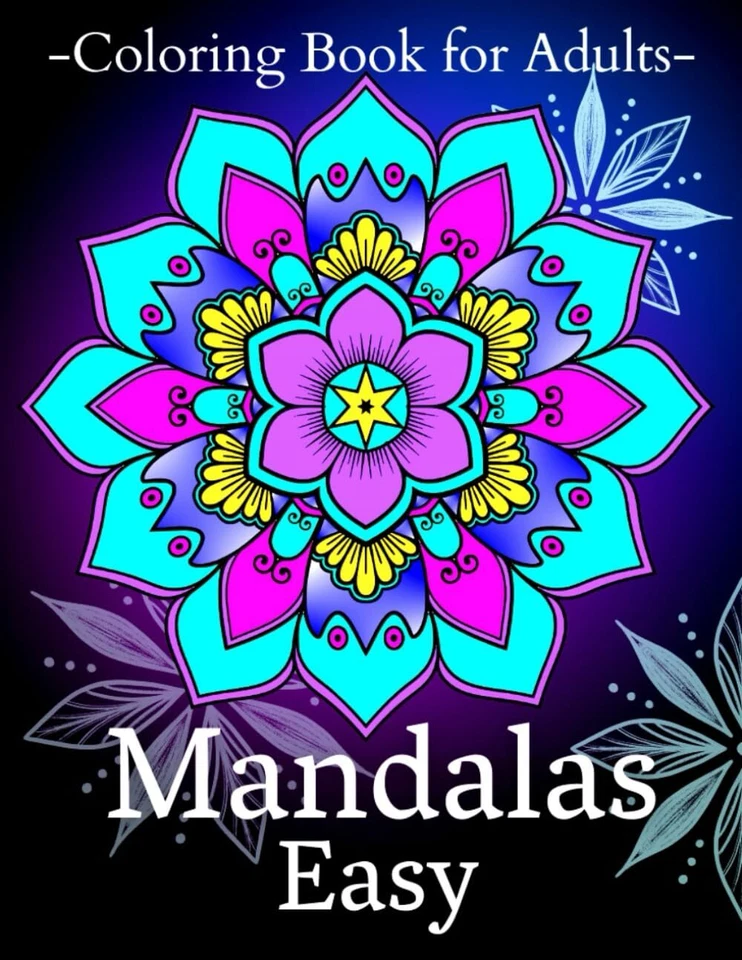 Easy Mandalas Coloring Book for Adults: Large Print Coloring Book with 52 Beaut