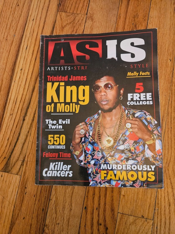 asis Trinidad James king of molly murderously famous 