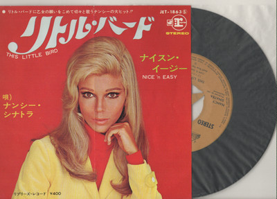 NANCY SINATRA - This Little Bird + Nice `n `Easy + Jp ´ 65