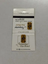 Airporter Inn Hotel Irvine California Matchbook Cover 458