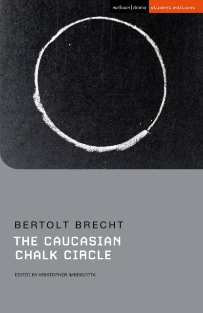 The Caucasian Chalk Circle (Student Editions).by Brecht, Imbrigotta New** - Image 3
