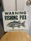 ANDE ROONEY PORCELAIN SIGN WARNING FISHING POX VINTAGE NICE ONE!