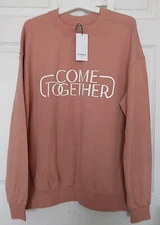 NWT Goodfellow Men's Size L "COME TOGETHER" Apricot Glaze Crew Sweatshirt 
