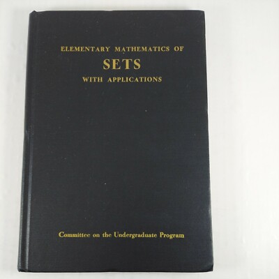 Elementary Mathematics of SETS with Applications 1959 Tulane University 