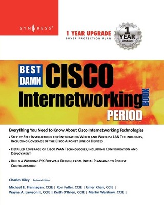 The Best Damn Cisco Internetworking Book Period