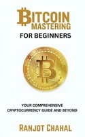 Bitcoin Mastering For Beginners | Ranjot Singh Chahal | Taschenbuch | Englisch
