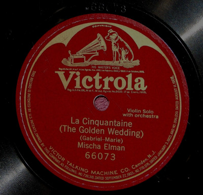 Mischa Elman La Cinquantaine 78 PLAY GRADED Fully Tested