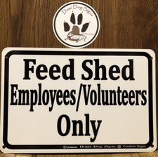 Metal Feed Shed Sign 8"x12" USA Made