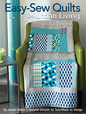 Easy-Sew Quilts for Urban Living: 9 Fresh, Fun Designs - Perfect Paperback NEW M