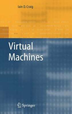 Virtual Machines by Iain D Craig: New