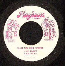 50 ALL TIME KIDDIE FAVORITES DAVY CROCKETT/BLUE TAIL FLY VINYL 45 48-171