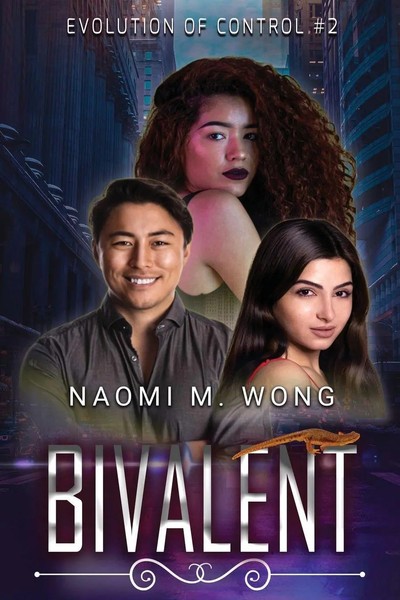 Bivalent | Naomi M. Wong | Taschenbuch | Evolution Of Control | Englisch | 2023-image