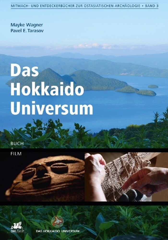 Thumbnail - Das Hokkaido Universum, M. Dvd | Mayke Wagner (u. A.) | Buch + Film |