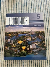 Economics 5th Edition Hardcover By Arnold, Roger A. Excellent Condition