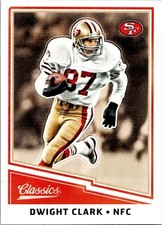 2017 Panini Classics #163 Dwight Clark