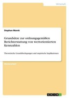 GrundsäTze Zur OrdnungsgemäßEn Berichterstattung Von Wertorientierten Kennzahlen