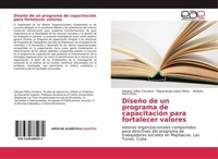 DiseñO De Un Programa De CapacitacióN Para Fortalecer Valores Adriana TéLlez Car