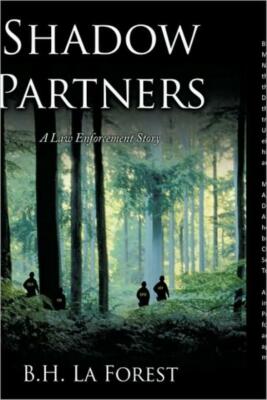 Shadow Partners: A Law Enforcement Story