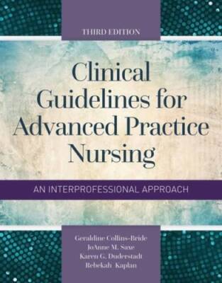 Clinical Guidelines For Advanced Practice Nursing - Paperback - GOOD