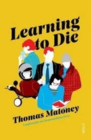 Learning To Die | Thomas Maloney | Englisch | Taschenbuch | 288 S. | 2019