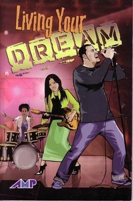 Amp Reading System Library: Living Your Dream 2006c
