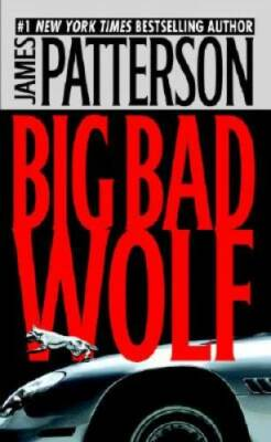 #ad The Big Bad Wolf Hardcover By Patterson James GOOD $3.96