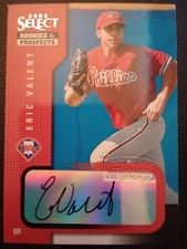 2002 Select Rookies and Prospects Eric Valent AUTOGRAPH Phillies