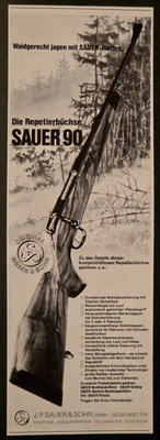 8. J.P. Sauer & Sohn Sauer 90 Repetierbüchse Gewehr Werbung Reklame 1983